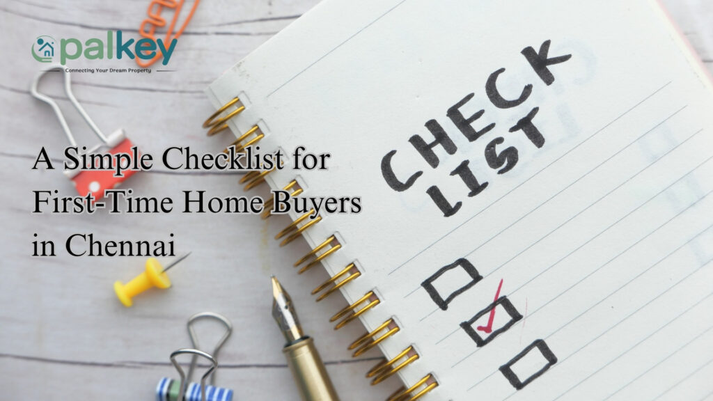A notebook with "CHECK LIST" written on the page, showing an item marked with a red checkmark, next to a pen and paperclips. The text reads: "A Simple Checklist for First-Time Home Buyers in Chennai."