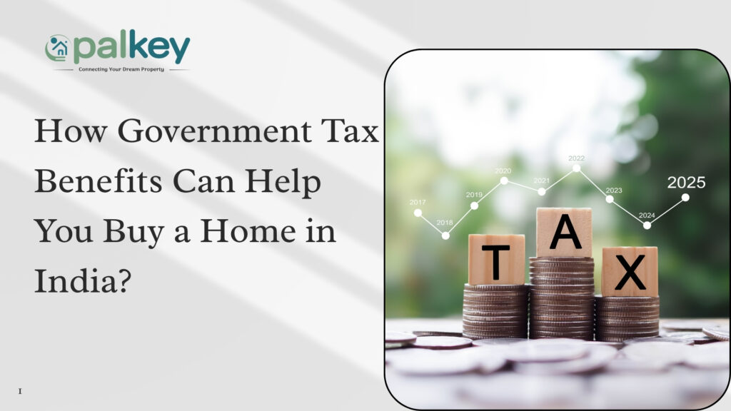 Wooden blocks spelling "TAX" stacked on coins, with a graph trending upward in the background. The text asks: "How Government Tax Benefits Can Help You Buy a Home in India?".