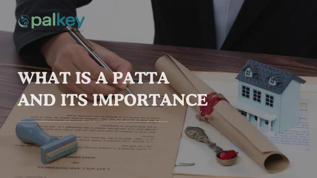 A graphic asking "WHAT IS A PATTA AND ITS IMPORTANCE?". The image features a person's hand with a pen, signing a document with a red wax seal and a stamp that says "Certified." A miniature house is visible in the background. The "Opalkey" logo is in the top left corner.