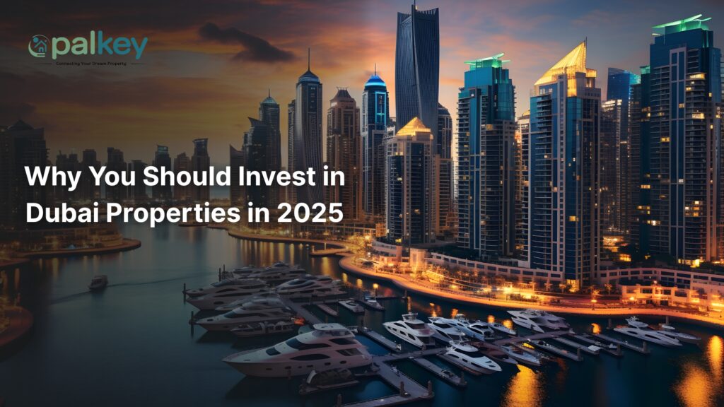 A dazzling panoramic view of the Dubai Marina skyline and harbor filled with luxury yachts at sunset/twilight. Text asks: "Why You Should Invest in Dubai Properties in 2025
