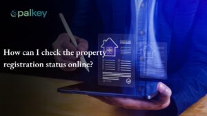 A promotional graphic for "Opalkey" with the question "How can I check the property registration status online?". The image features a person in a suit using a stylus on a digital tablet to interact with a holographic interface displaying a checklist for property registration.
