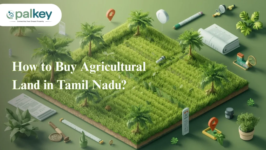 A digital, top-down isometric illustration for Opalkey titled "How to Buy Agricultural Land in Tamil Nadu?". The graphic shows a lush square of green farmland with neat rows of crops, palm trees, and various icons like location pins, a magnifying glass, a pen, and legal documents, symbolizing the detailed steps of a land transaction.